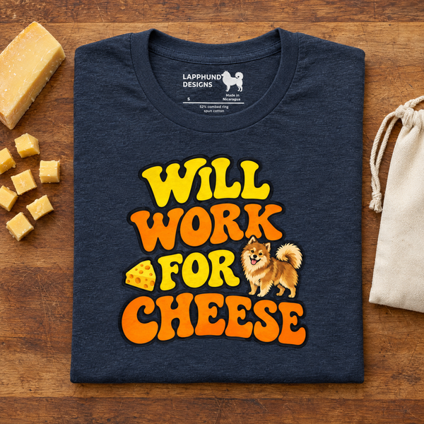 Finnish Lapphund Will Work for Cheese T-Shirt Finnish Lapphund t-shirt