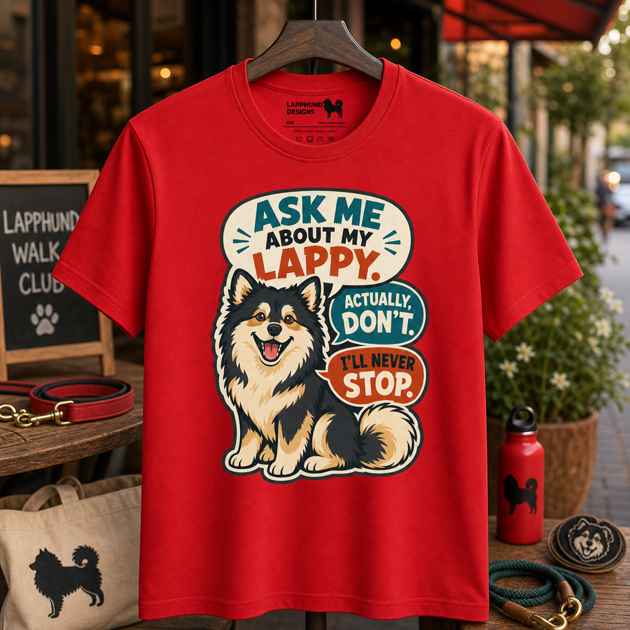 Finnish Lapphund Ask Me About My Lappy T-Shirt Finnish Lapphund t-shirt
