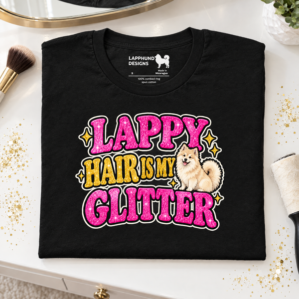 Finnish Lapphund Lappy Hair Is My Glitter T-Shirt Finnish Lapphund t-shirt
