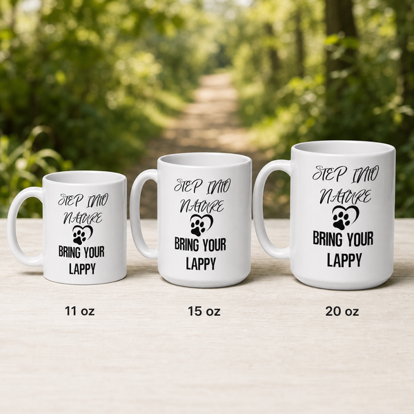 Finnish Lapphund Mug Step Nature Bring Lappy Dog Mom Gift Finnish Lapphund mug size lineup, 11oz 15oz and 20oz