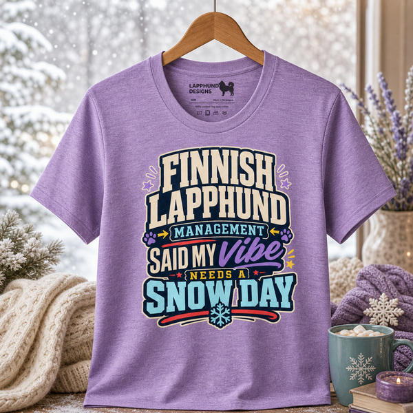 Finnish Lapphund Snow Day Vibe T-Shirt Finnish Lapphund t-shirt