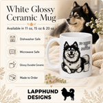 Care and product info for the Finnish Lapphund Mug Rather Be Napping Nordic Dog Gift Finnish Lapphund mug