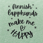Finnish Lapphunds Make Me Happy T-Shirt – Perfect for Lapphund Lovers & Dog Enthusiasts design close-up on a Finnish Lapphund t-shirt