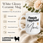 Care and product info for the Finnish Lapphund Mug – Heartfelt 'Finnish Lapphund Mom' with Gold Accent Finnish Lapphund mug