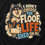 Finnish Lapphund Floof Life T-Shirt design close-up on a Finnish Lapphund t-shirt
