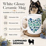 Care and product info for the Finnish Lapphund Mug Dogs Heart Blue Floral Nordic Gift Finnish Lapphund mug