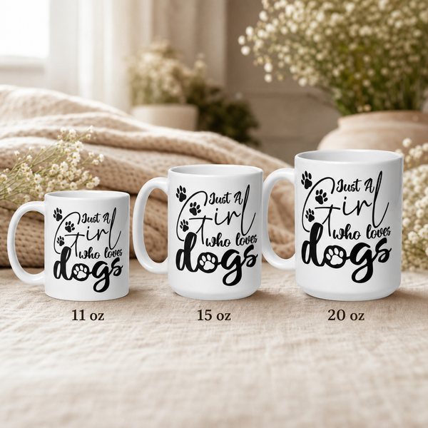 Finnish Lapphund Mug Just Girl Loves Dogs Dog Mom Gift Finnish Lapphund mug size lineup, 11oz 15oz and 20oz