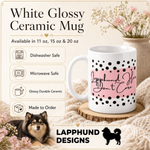 Care and product info for the Finnish Lapphund Mug – 'Lapphund Hair Don't Care' with Pink & Polka Dots Finnish Lapphund mug