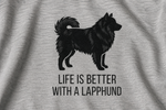 Finnish Lapphund Life is Better with a Lapphund Minimalist Graphic T-Shirt design close-up on a Finnish Lapphund t-shirt