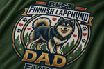Finnish Lapphund Best Dad Ever Forest Heritage Graphic T-Shirt design close-up on a Finnish Lapphund t-shirt