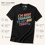 Bella+Canvas 3001 size and fit guide for the I'm Only Talking to My Dog Today Finnish Lapphund T-Shirt Finnish Lapphund t-shirt