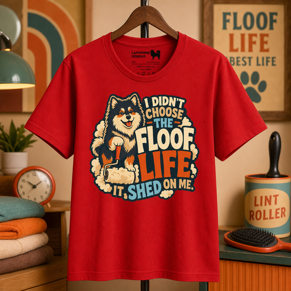 Finnish Lapphund Floof Life T-Shirt Finnish Lapphund t-shirt