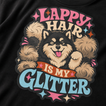 Finnish Lapphund Hair Is My Glitter T-Shirt design close-up on a Finnish Lapphund t-shirt