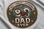 Best Finnish Lapphund Dad Ever Tee design close-up on a Finnish Lapphund t-shirt