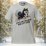 Live Like the Gate Was Left Open Tee | Lapphund Designs