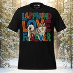 Finnish Lapphund Love Forever Bold Typography Statement T-Shirt | Lapphund Designs