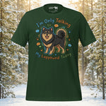 Finnish Lapphund Only Talking Today T-Shirt | Lapphund Designs