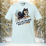 Live Like the Gate Was Left Open Tee | Lapphund Designs