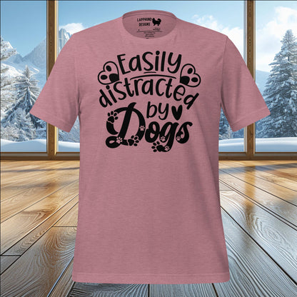 Easily Distracted by Dogs T-Shirt – Playful Design for Dog Lovers & Outdoor Fun