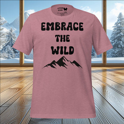 Embrace the Wild T-Shirt – Bold Outdoor Apparel for Nature Lovers & Adventurers