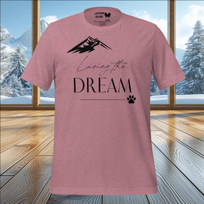 Living the Dream T-Shirt – Perfect for Nature Lovers & Adventurous Dog Owners