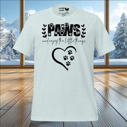 PAWS and Enjoy the Little Things T-Shirt – Perfect for Dog Lovers & Nature Enthusiasts