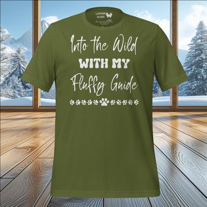 Into the Wild with My Fluffy Guide T-Shirt – Perfect for Adventurous Dog Lovers