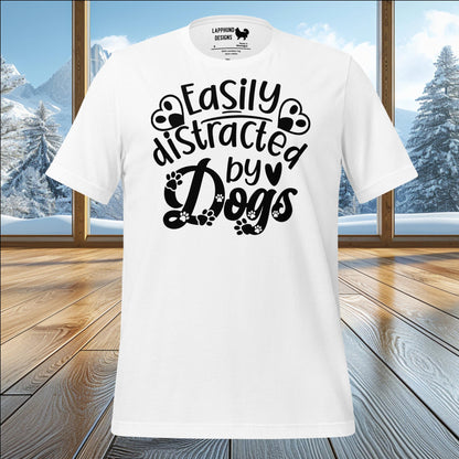 Easily Distracted by Dogs T-Shirt – Playful Design for Dog Lovers & Outdoor Fun