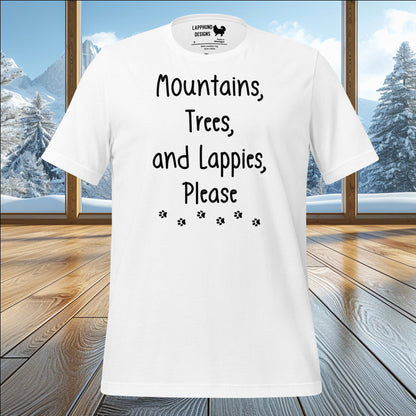 Mountains, Trees, and Lappies Please T-Shirt – Perfect for Lapphund Lovers & Nature Enthusiasts