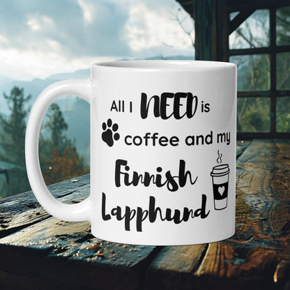 Finnish Lapphund Mug – 'All I Need is Coffee and My Finnish Lapphund' with Paw Print